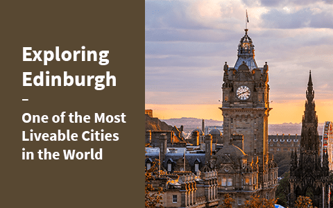 Facebook Live: Exploring Edinburgh – One of the Most Liveable Cities in the World